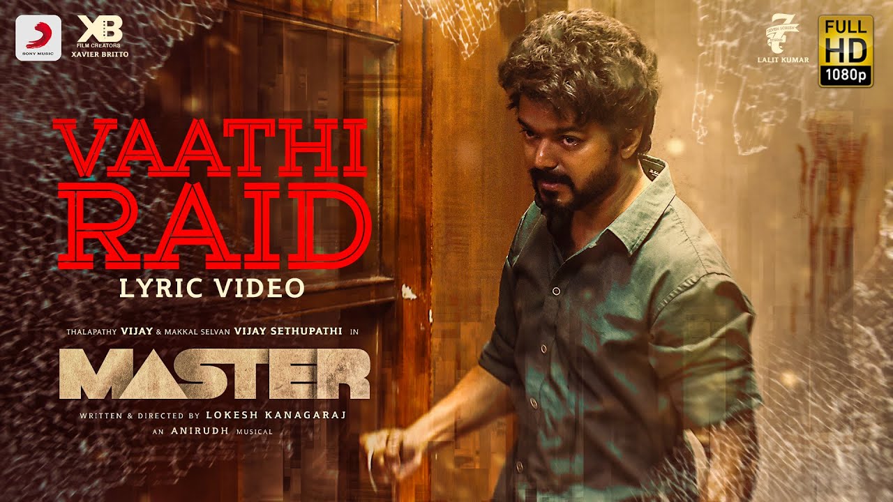 Master   Vaathi Raid Lyric  Thalapathy Vijay  Anirudh Ravichander  Lokesh Kanagaraj