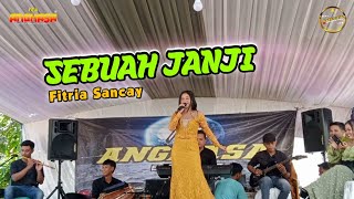 SEBUAH JANJI - Fitria Sancay - NEW ARIESTA OFFICIAL