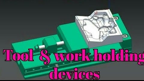 Types of Tool & work holding devices in drilling machine ( class 02 )