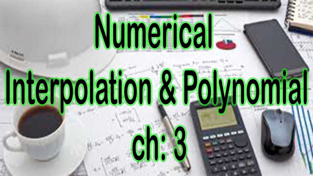 Interpolation & Polynomial ch: 3 - YouTube