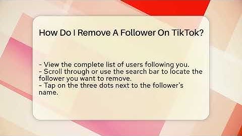 How Do I Remove A Follower On TikTok? - Everyday-Networking