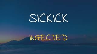 🎧 SICKICK - INFECTED (SPEED UP + REVERB)