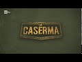 Sigla La Caserma (2021)
