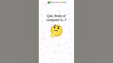Brain Of Computer Is #shortsfeed #shorts #gk #shortsgk #youtubeshorts #shortsvideo #computer