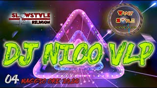 21_SlowStyle Reunion - DJ NICO VLP (04.05.2020)