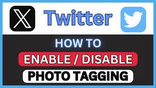 How to Enable or Disable Photo Tagging on X (Twitter) | PC Tutorial screenshot 4