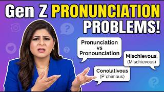 Why Does Gen Z Struggle with Pronunciation? | Communication Skills Explained