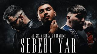 Blok3 X Ati242 X Organize - Sebebi Yar Tiktok Mix