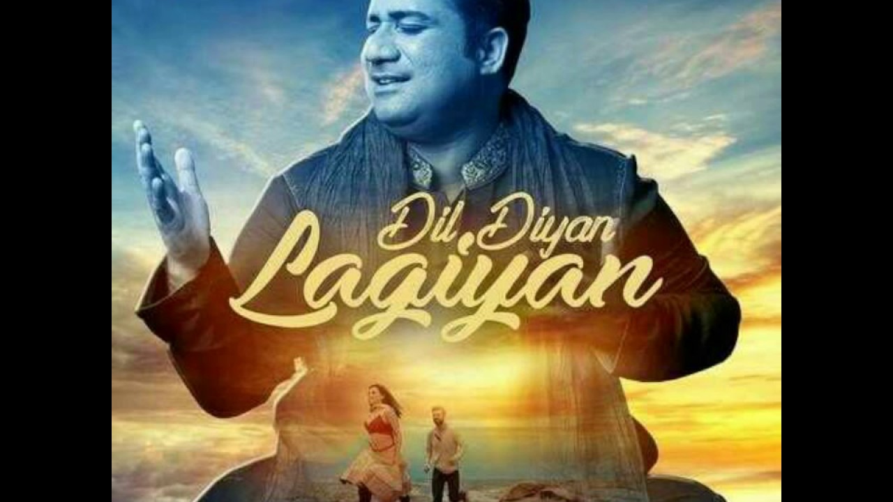 DIL DIYAN LAGIYAN  RAHAT FATEH ALI KHAN FT DEEBA KIRAN LATEST PUNJABI SONG