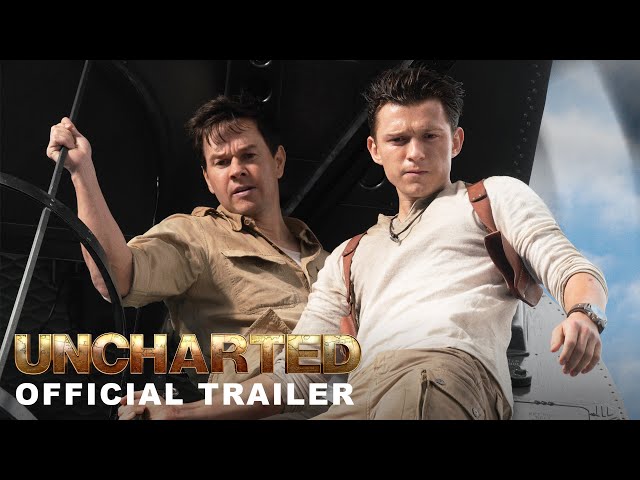 UNCHARTED - Official Trailer (HD)