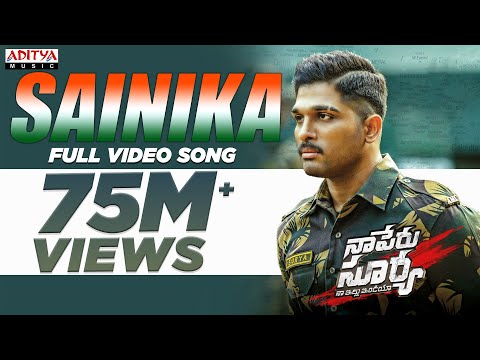 Sainika Full Video Song |Naa Peru Surya Naa illu India || Allu Arjun Hits | Aditya Music