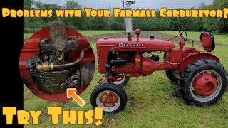 Problems with Your Farmall Tractor's Carburetor? Try This!