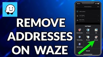 How To Remove Addresses On Waze App