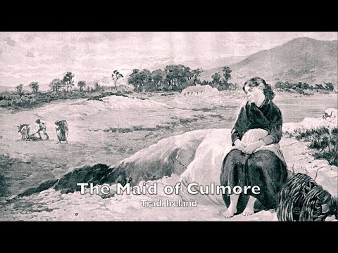 The Maid of Culmore (Trad. Ireland)