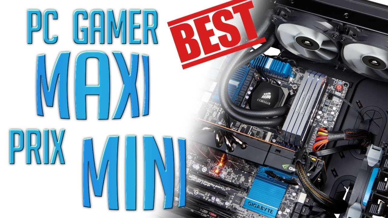[Info]Comment avoir un PC Gamer pas cher - YouTube