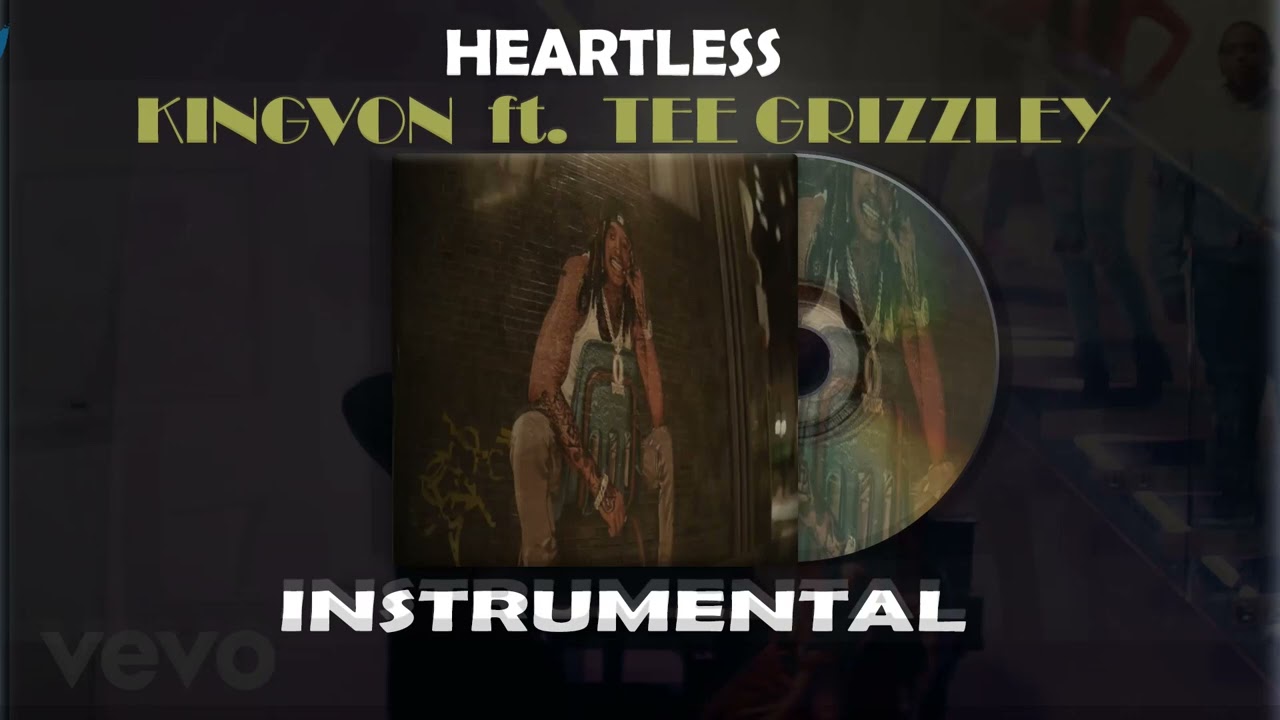 King Von & Tee Grizzley  Heartless Instrumental
