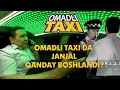 Janjal qanday boshlandi | Omadli taxi | омадли тахи