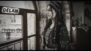 Delan - Evine Te Kurdish Song