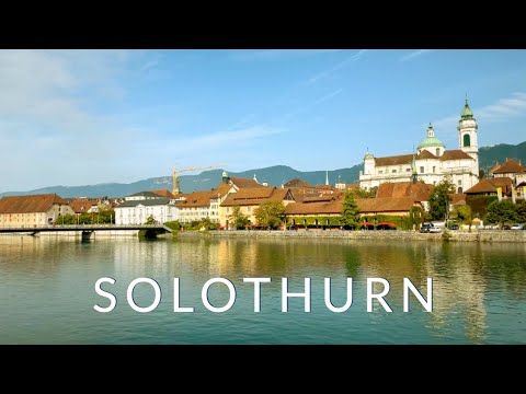 Solothurn walking tour - The most beautiful Baroque town of Switzerland