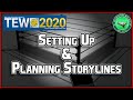 Tew 2020  setting up and planning storylines  wrestling game