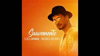 Soolking feat. Boro boro - Suavemente