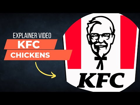 Colonel Sanders – Kentucky Fried Chicken [ 1 min Explainer video ].