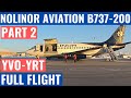 NOLINOR AVIATION B737-200 | PART 2 | YVO-YRT | COCKPIT VIDEO | FLIGHTDECK ACTION | CLASSIC AVIATION