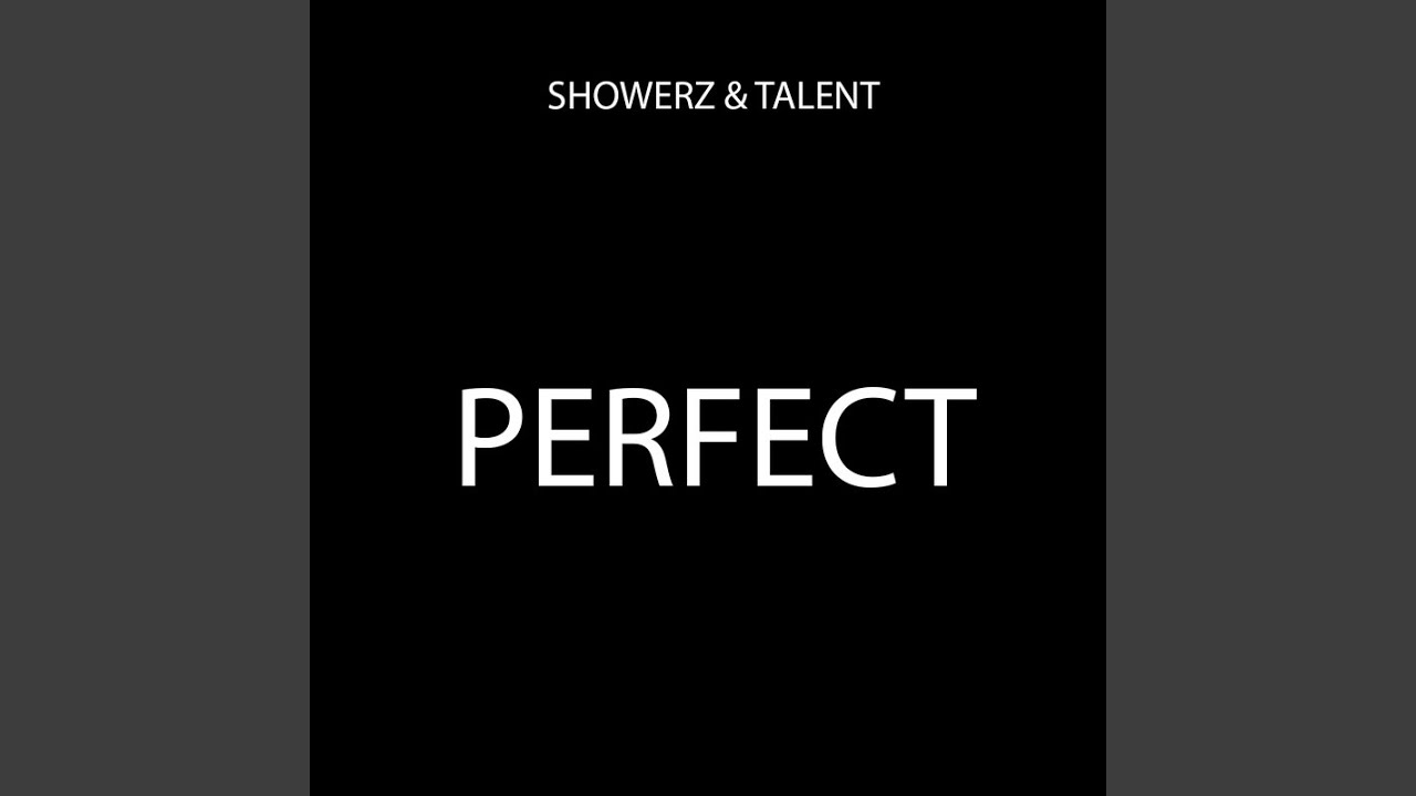 Watch Perfect on YouTube Watch Perfect on YouTube