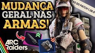 ARC Raiders: PATCH ENORME! Bettina BUFFADA e Granadas de Gatilho NERFF!
