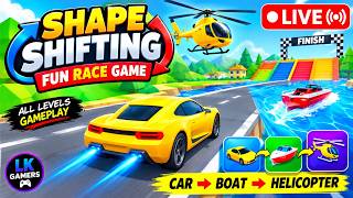 🔴 LIVE: Shape Shifting Race Game 🚗🚤🚁 | Fun Gameplay screenshot 4