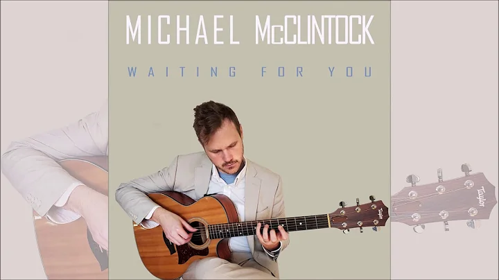 Waiting for You - Michael McClintock