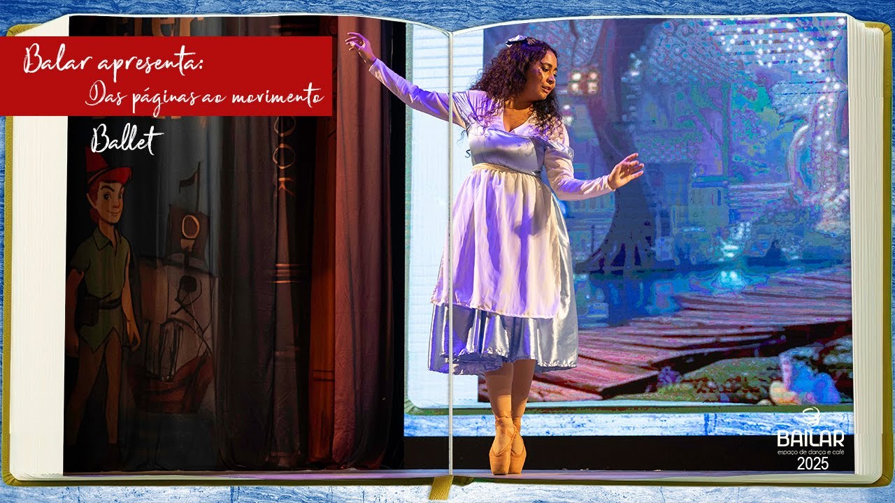 Bela Encantada | Espetáculo 2025 Bailar | Ballet