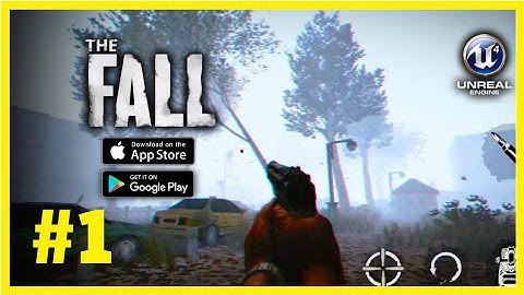 The Fall : Survival Gameplay (Android, iOS) - Part 1