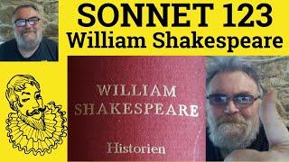 🔵 Sonnet 123 by William Shakespeare Summary - Sonnet 123 by William Shakespeare Analysis - No Time 🔵 Sonnet 123 by William Shakespeare Summary - Sonnet 123 by William Shakespeare Analysis - No Time