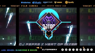 Download Lagu DJ PEPAS X HEAT OF MIXER - Remix New ( Djtopremix ) MP3 Download Lagu DJ PEPAS X HEAT OF MIXER - Remix New ( Djtopremix ) MP3
