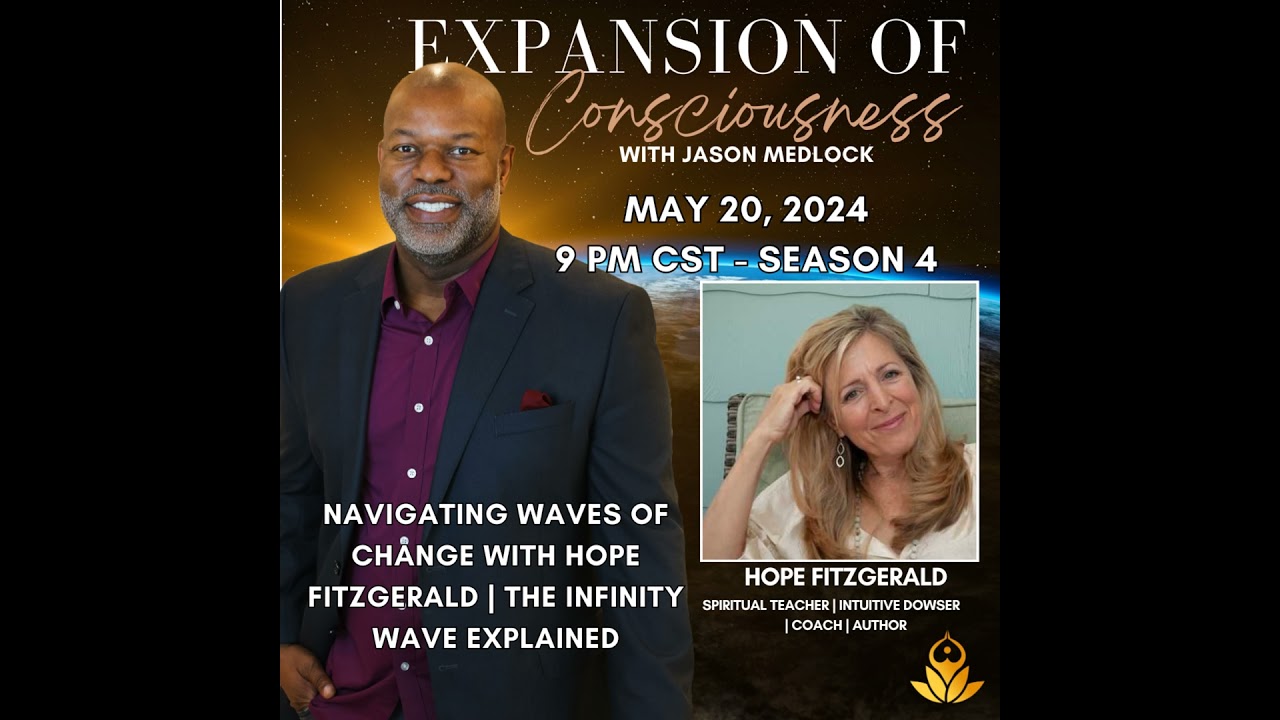Navigating Waves of Change with Hope Fitzgerald | The Infinity Wave Explained