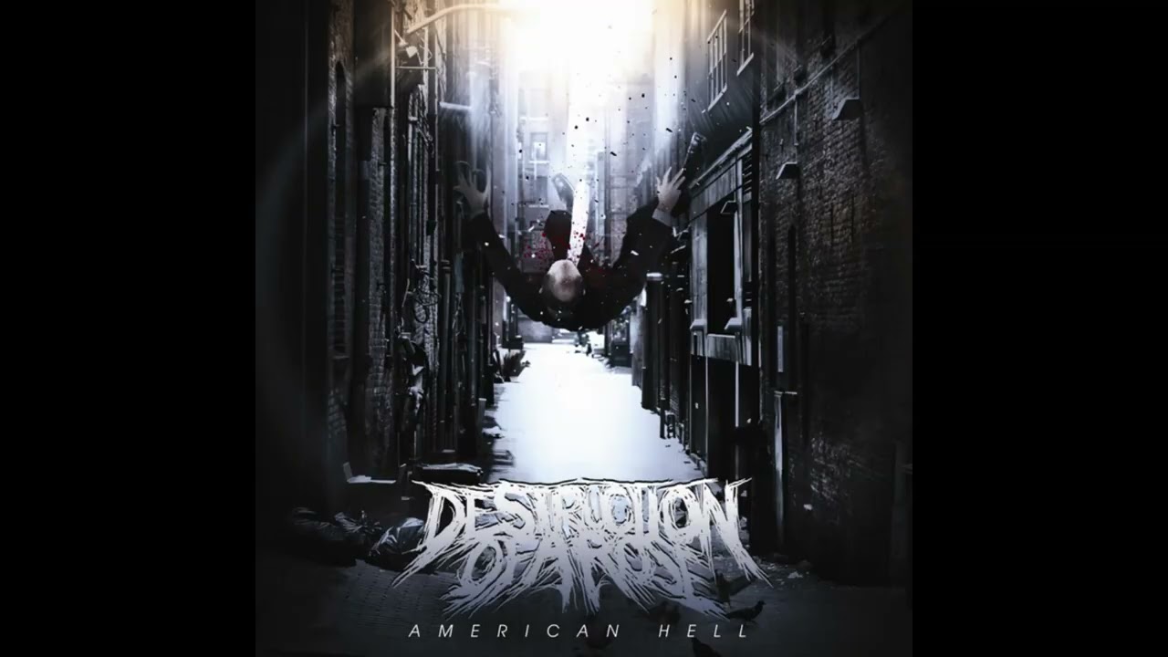 Destruction of a Rose - American Hell - 08.- American Hell