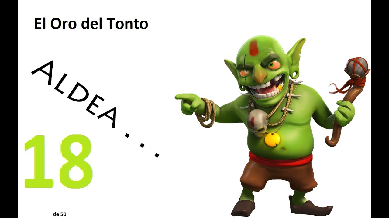 Clash of clans | Aldea de Duendes | 18 | El oro del tonto - YouTube