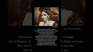 Maya - The Indian Witch🥀.@_.dark.magic._.#darkmagic #magic #witch #got #cursed #witchcraft #reels