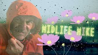 Midlife Mike Open & Theme Song | Mike Doria