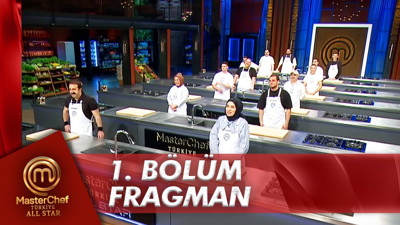 MasterChef Türkiye All Star’ın Heyecan Dolu İlk Bölümü!  , fragmanı, bölüm tanıtımı İncelemesi MasterChef Türkiye All Star’ın Heyecan Dolu İlk Bölümü!  , fragmanı, bölüm tanıtımı İncelemesi