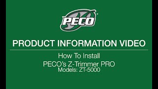 How to Install PECO's Z Trimmer Pro