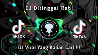 DJ TIKTOK TERBARU 2023☆MBIYEN TAK TANDUR PARI TUKULE SUKET TEKI☆DJ DITINGGAL RABI YANG KALIAN CARI!