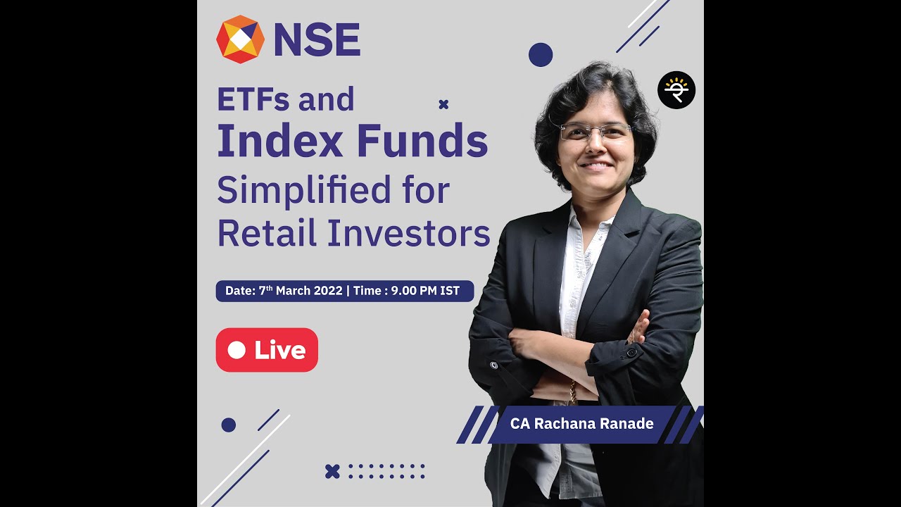 ETFs and Index Funds Simplified for Retail Investors | CA Rachana ...