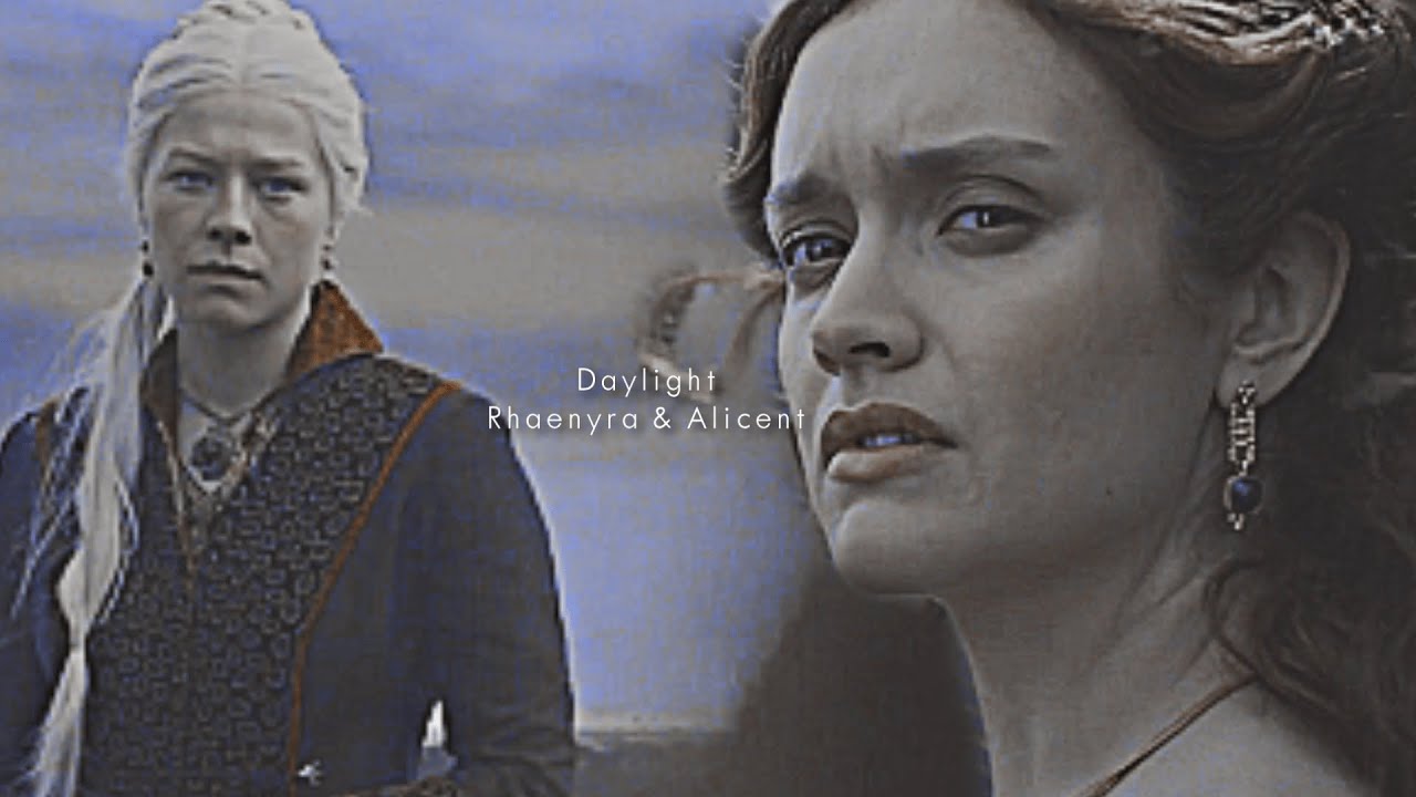 [VVS • SS] Rhaenyra & Alicent | Daylight
