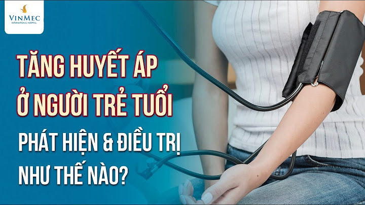 Huyết áp cao bao nhiêu thì phải dùng thuốc