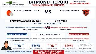 Cleveland Browns vs Chicago Bears NFL Preseason Preview | Raymond Report | August 15, 2026