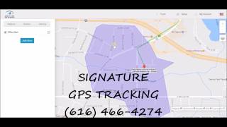 Signature GPS Tracking - Tutorial: Creating & Editing Geo-Fences & Alerts