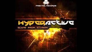 Hyperactive And Z3Ro Scape From Illusion 2011