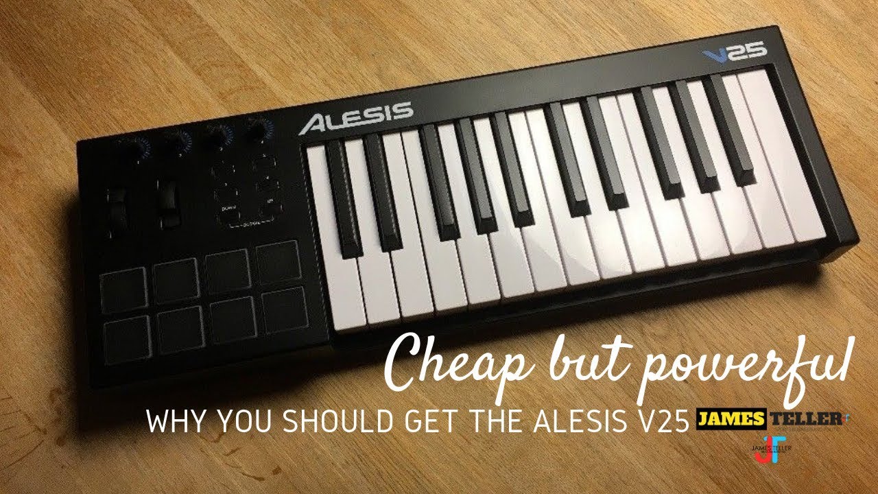Why you should get the ALESIS V25 YouTube